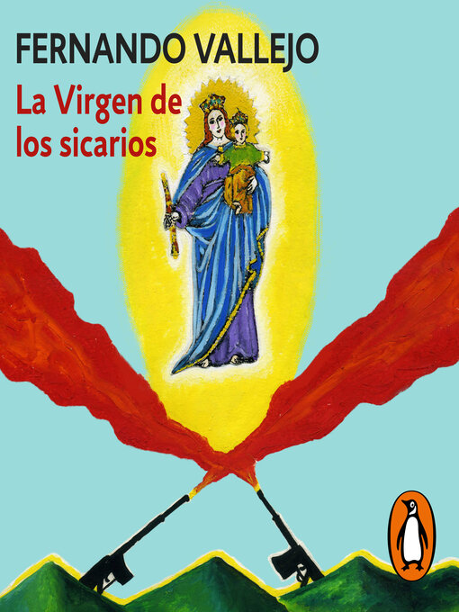 Title details for La virgen de los sicarios by Fernando Vallejo - Available